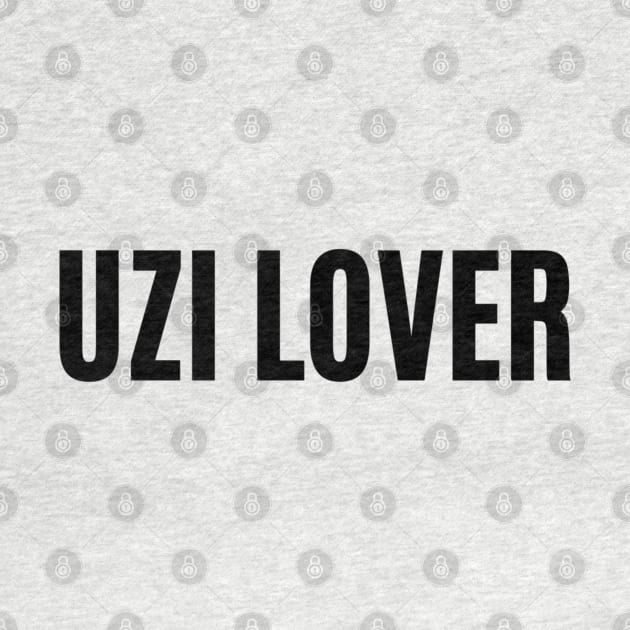 Uzi Lover The Day Today by mywanderings